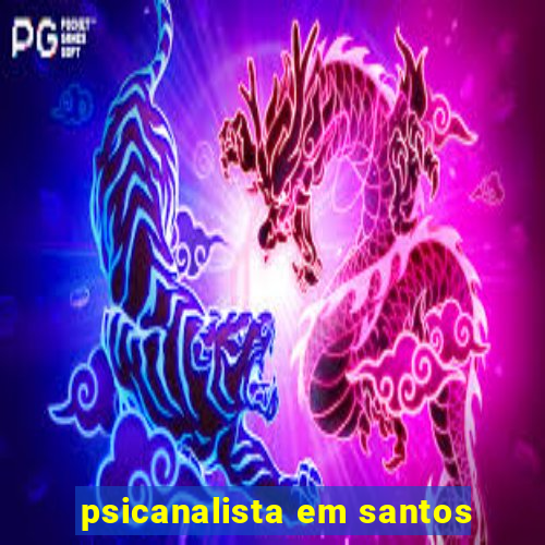 psicanalista em santos